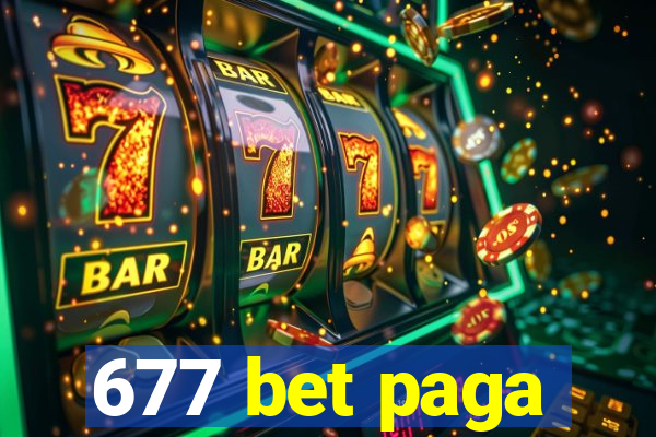 677 bet paga